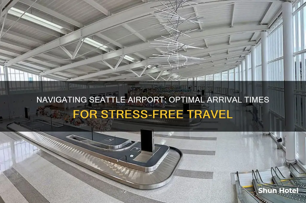 how early should i get to seattle airport