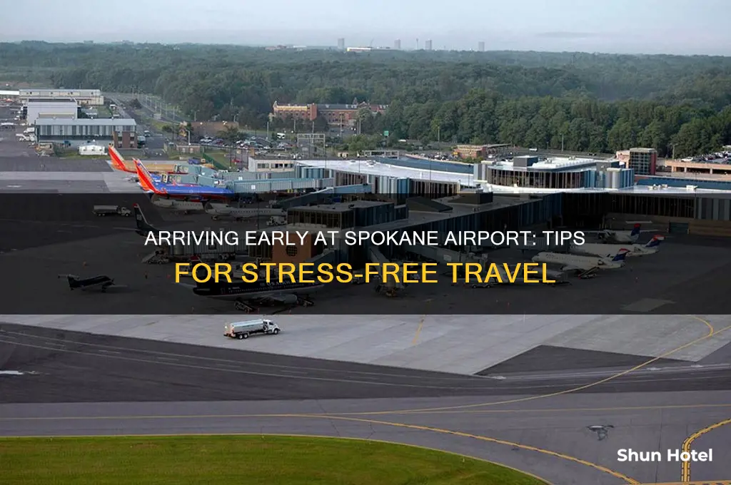 how early should i get to spokane airport