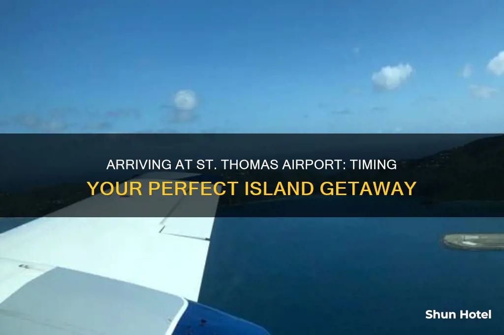 how early should i get to st thomas airport