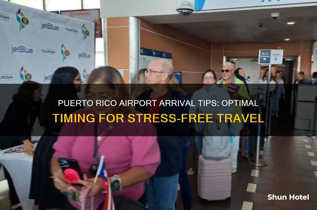 how early should people get to airports puerto rico