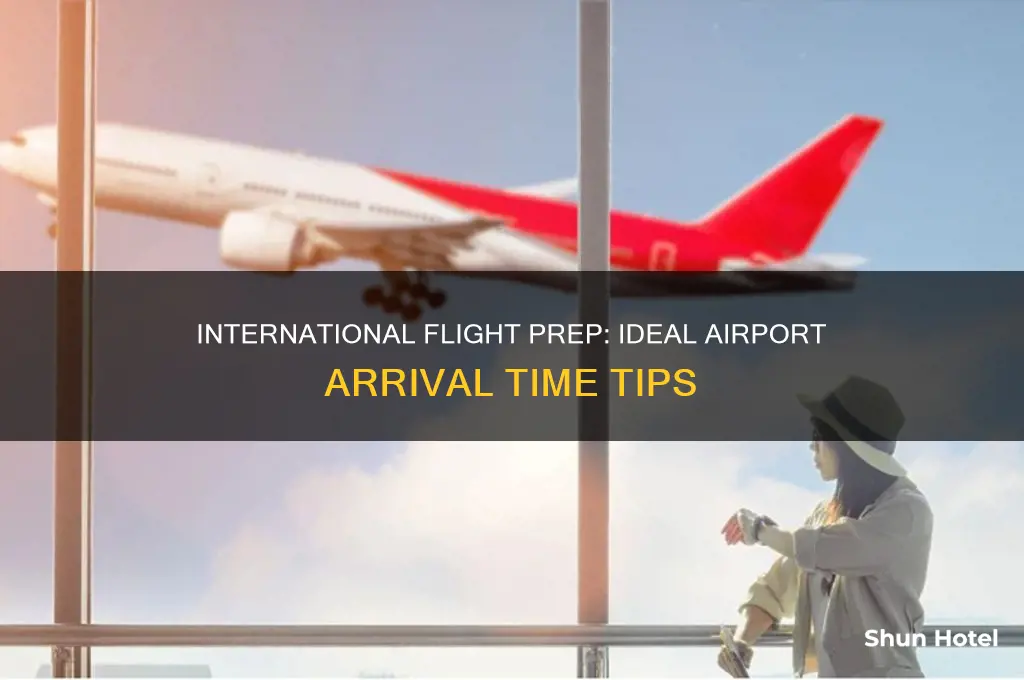how early should you get to airport for international flight