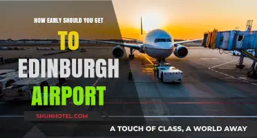 Perfect Timing: When to Arrive at Edinburgh Airport Stress-Free