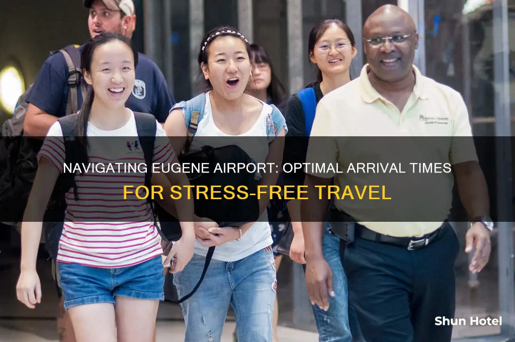how early should you get to the eugene airport