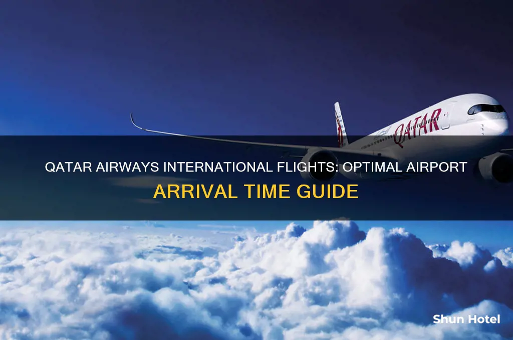how early to airport for international flight qatar airways