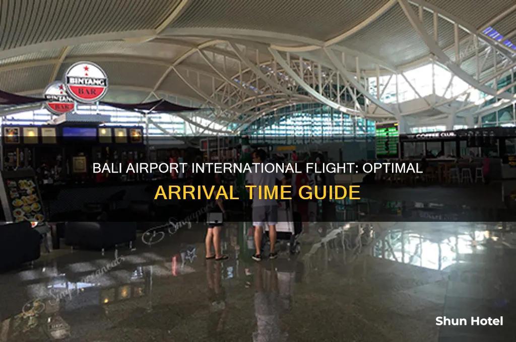 how early to arrive at bali airport for international flight