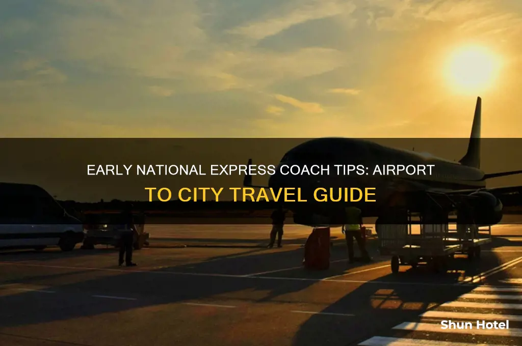 how early to get national express coach from airport