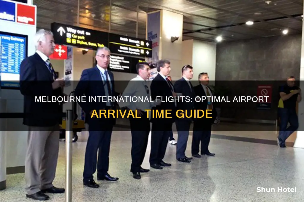 how early to get to airport for international flight melbourne