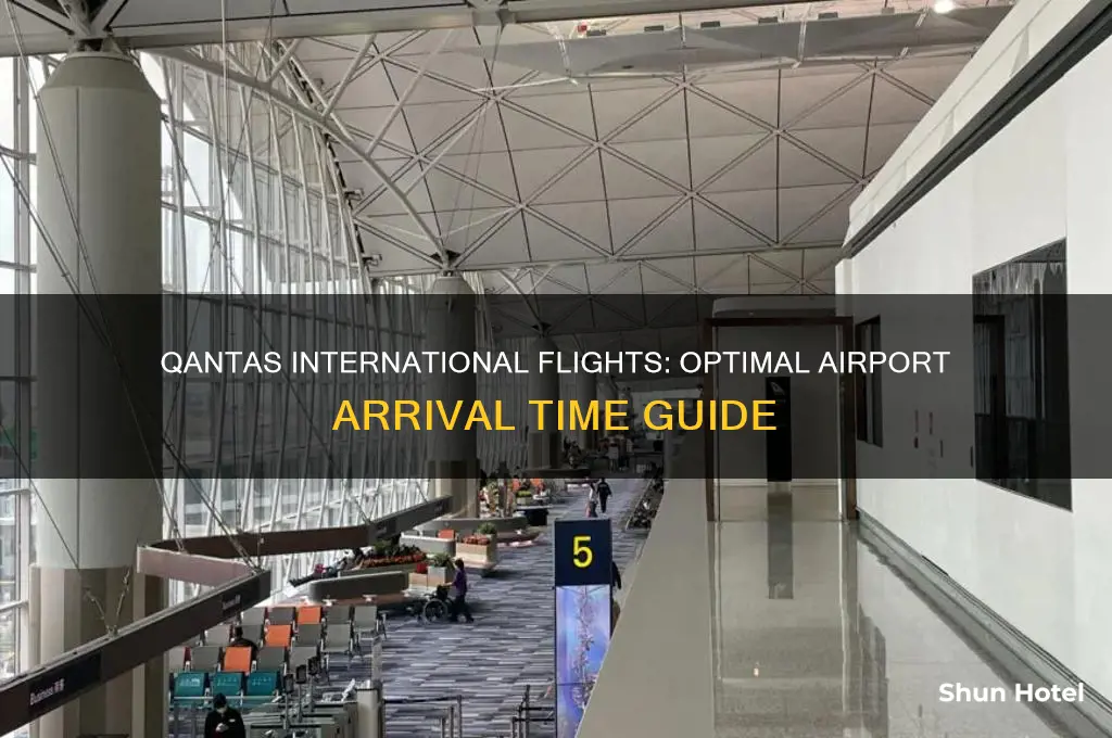 how early to get to airport for international flight qantas