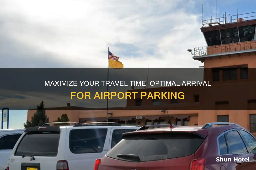 how early to get to airport parking