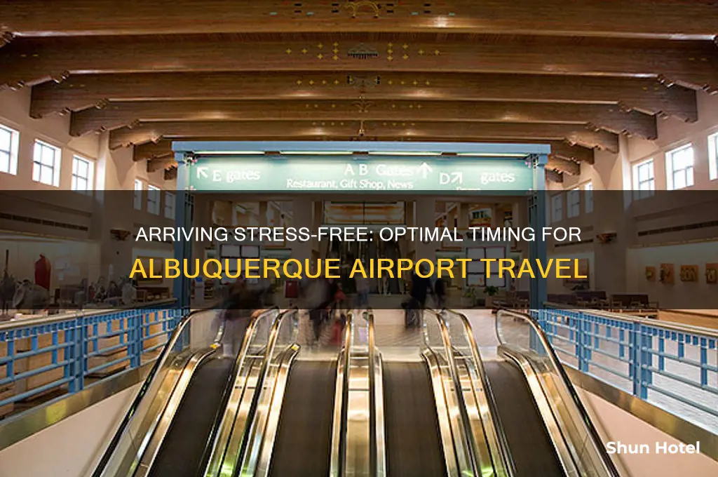 how early to get to albuquerque airport