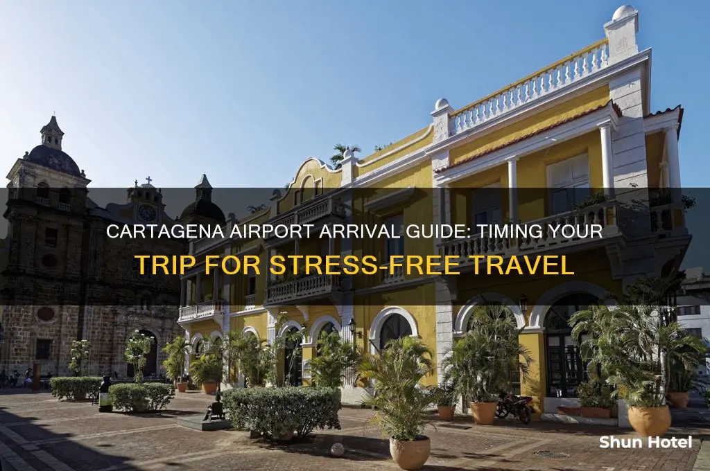 how early to get to cartagena airport