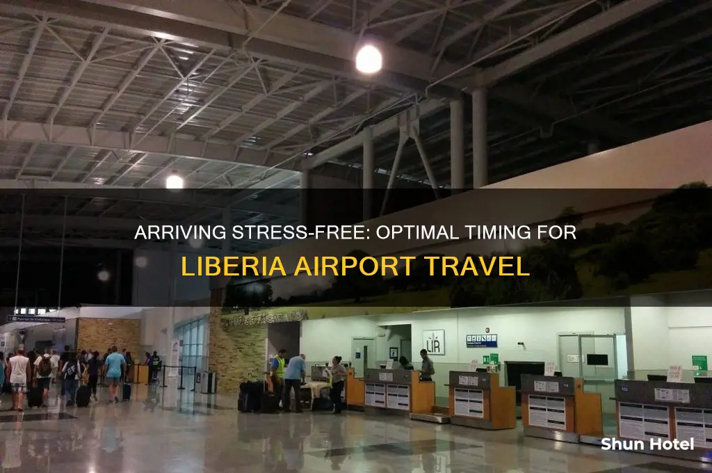how early to get to liberia airport