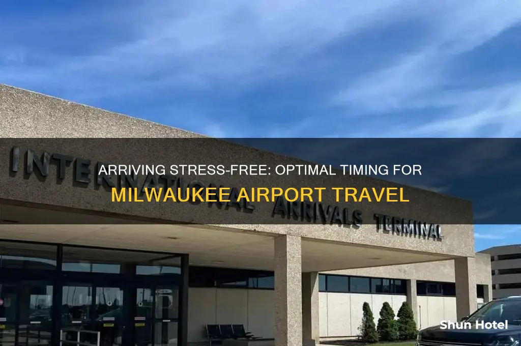 how early to get to mke airport