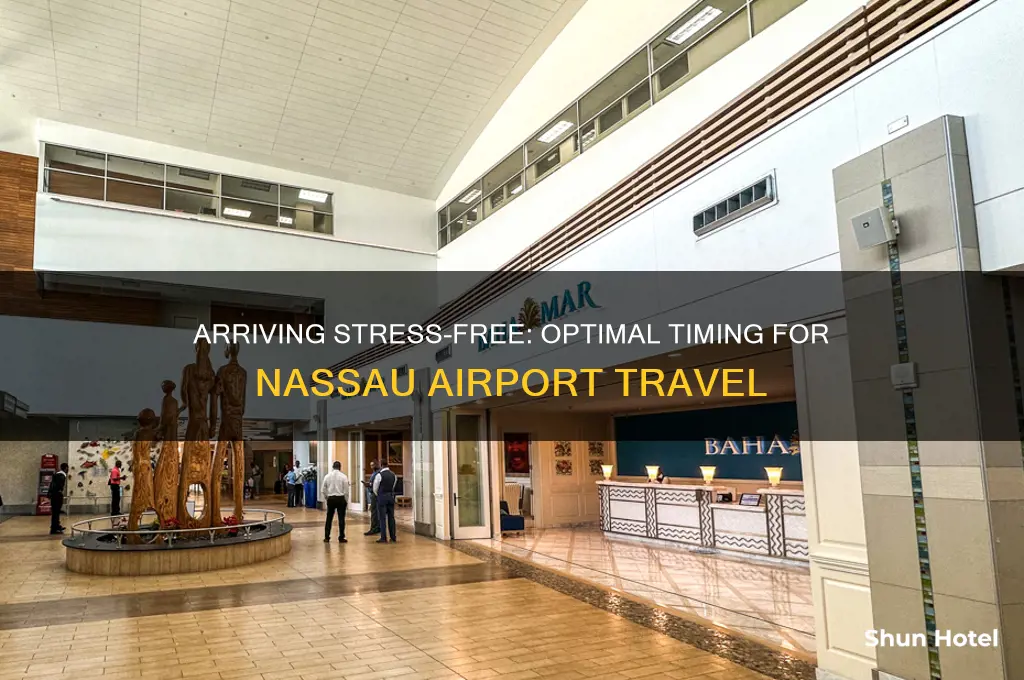 how early to get to nassau airport