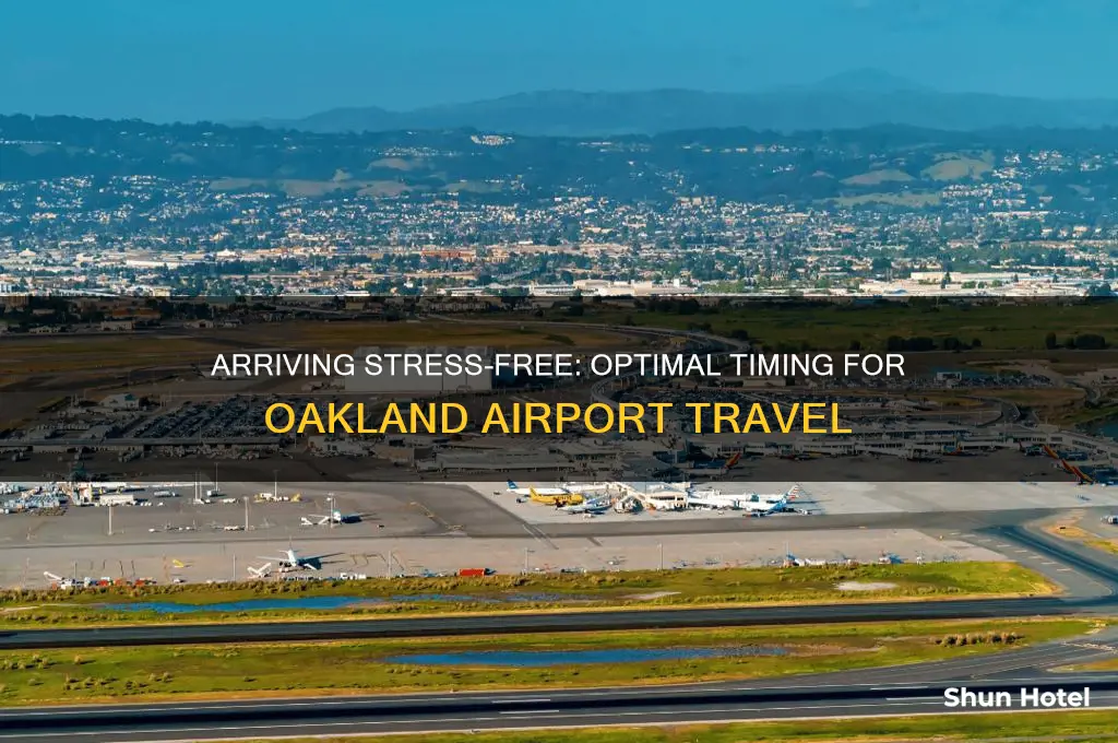 how early to get to oakland airport