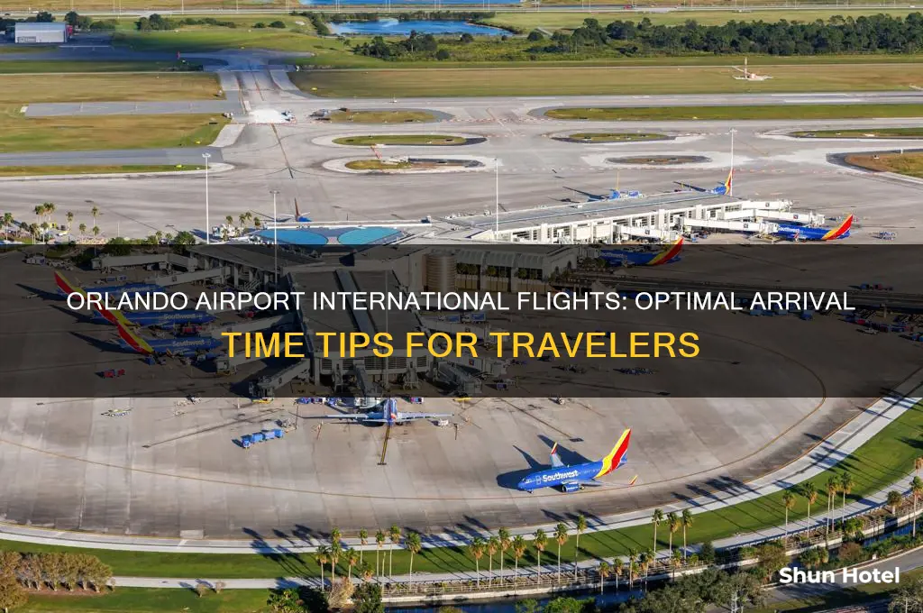how early to get to orlando airport for international flight