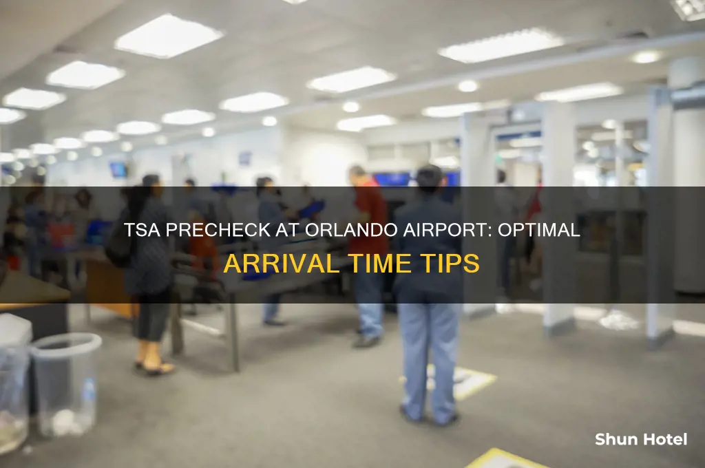 how early to get to orlando airport with tsa precheck