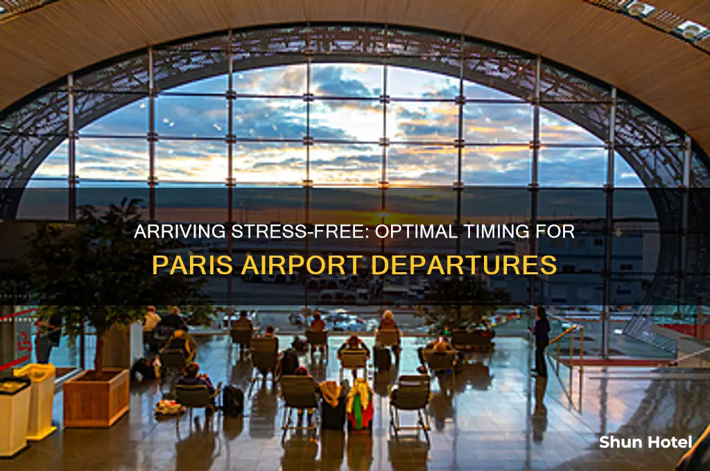 how early to get to paris airport