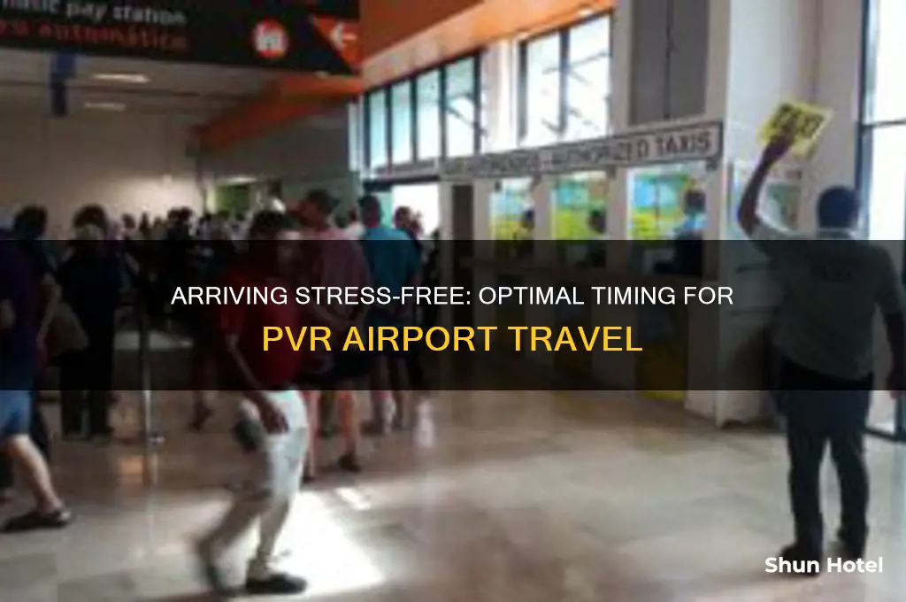 how early to get to pvr airport