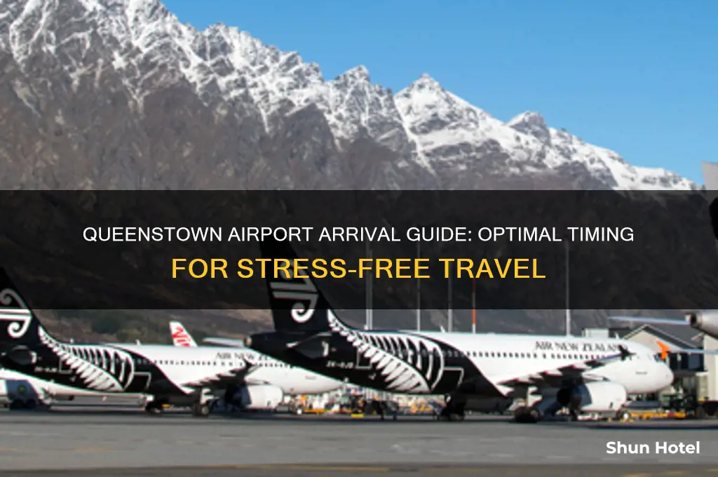 how early to get to queenstown airport