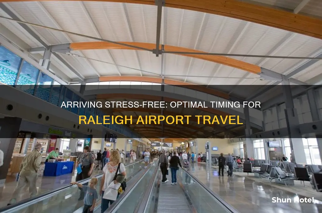 how early to get to raleigh airport