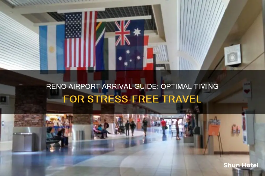 how early to get to reno airport