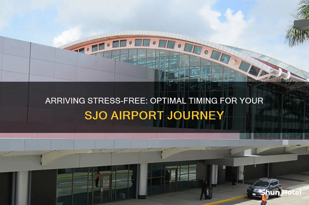 how early to get to sjo airport