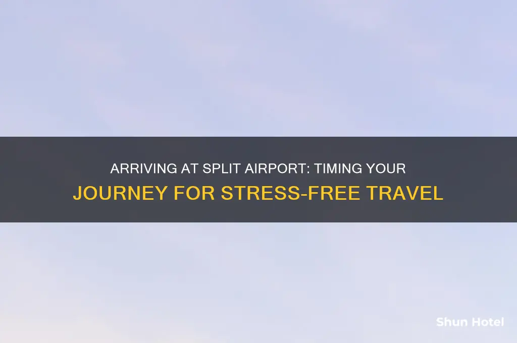 how early to get to split airport