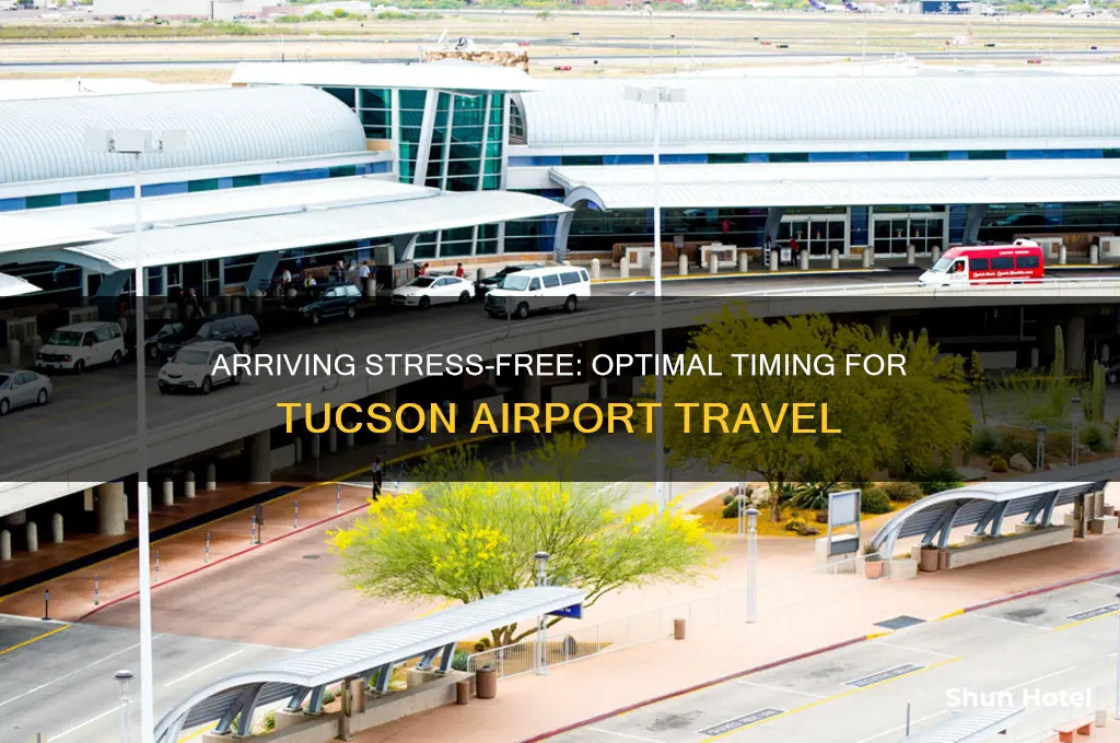 how early to get to tucson airport