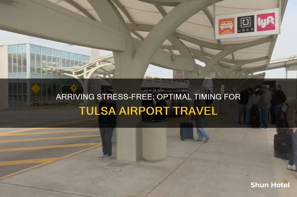 how early to get to tulsa airport