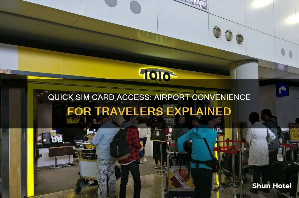 how easy to get a sim card at the airport