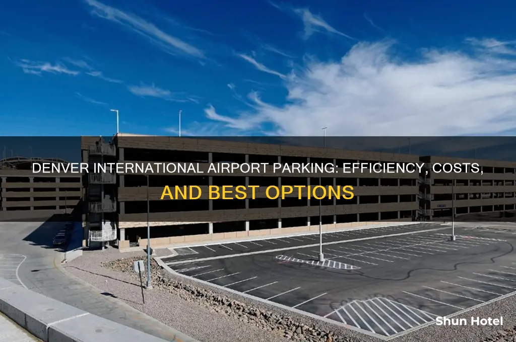 how efficient is denver international airport parking