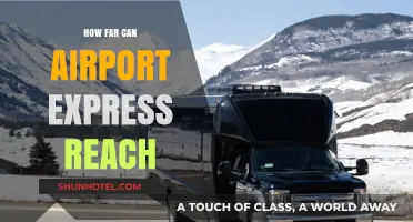 Airport Express: How Far Can It Reach?