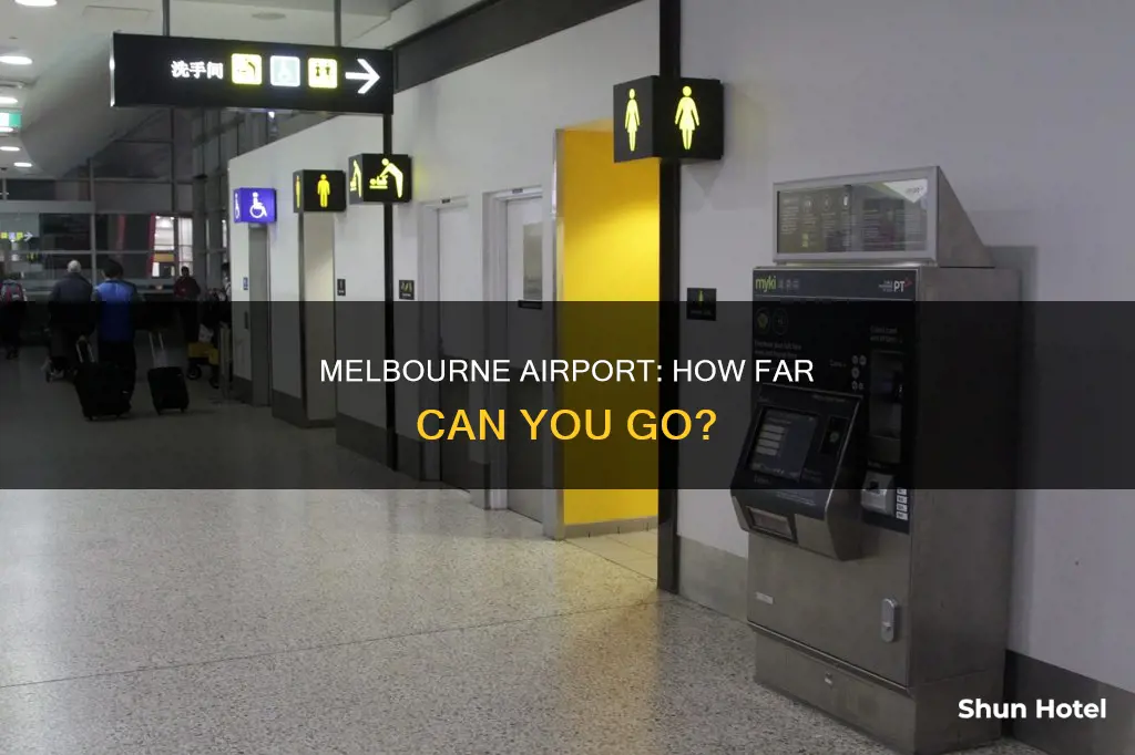 how far can you accompany someone in the airport melbourne