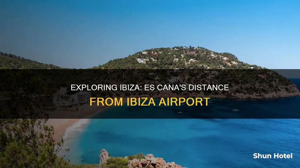 how far from ibiza airport to es cana