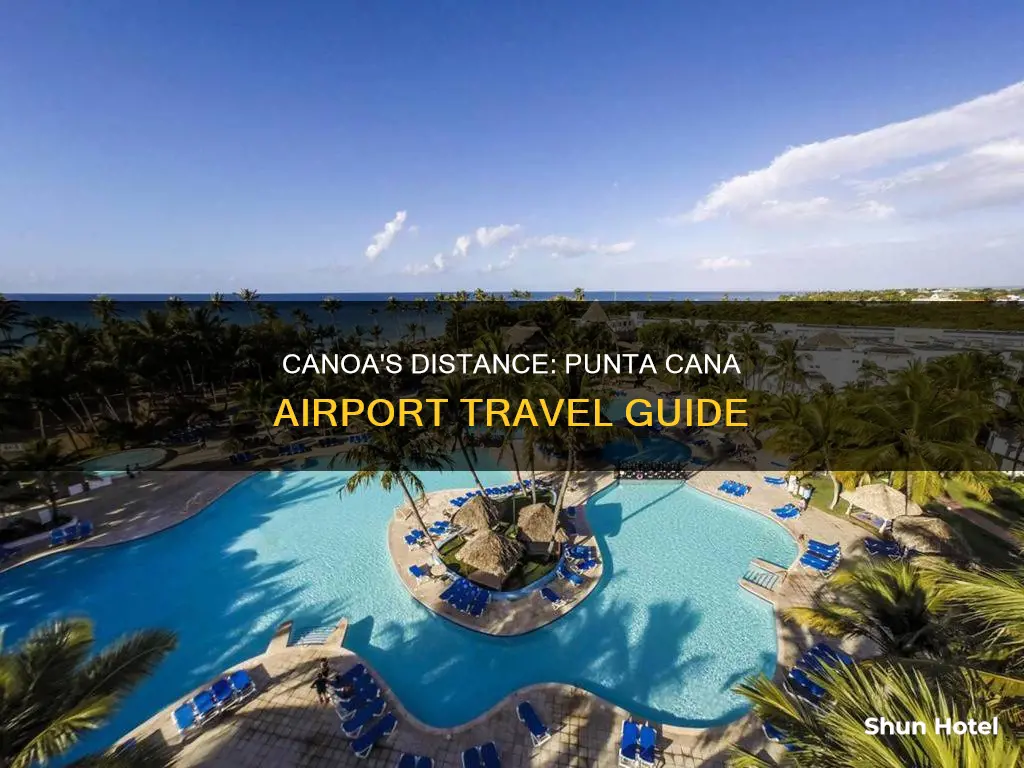 how far is be live canoa from punta cana airport