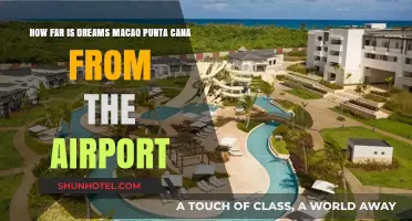 Dreams Macao Punta Cana: Airport Distance Explored