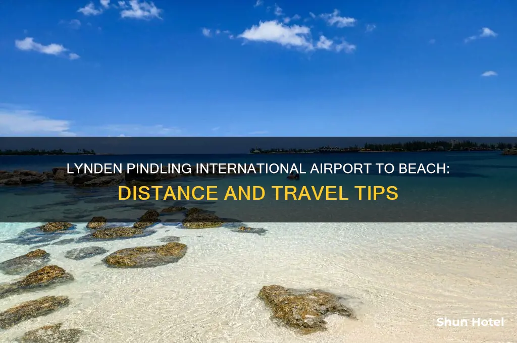 how for is lynden pindling international airport to beach