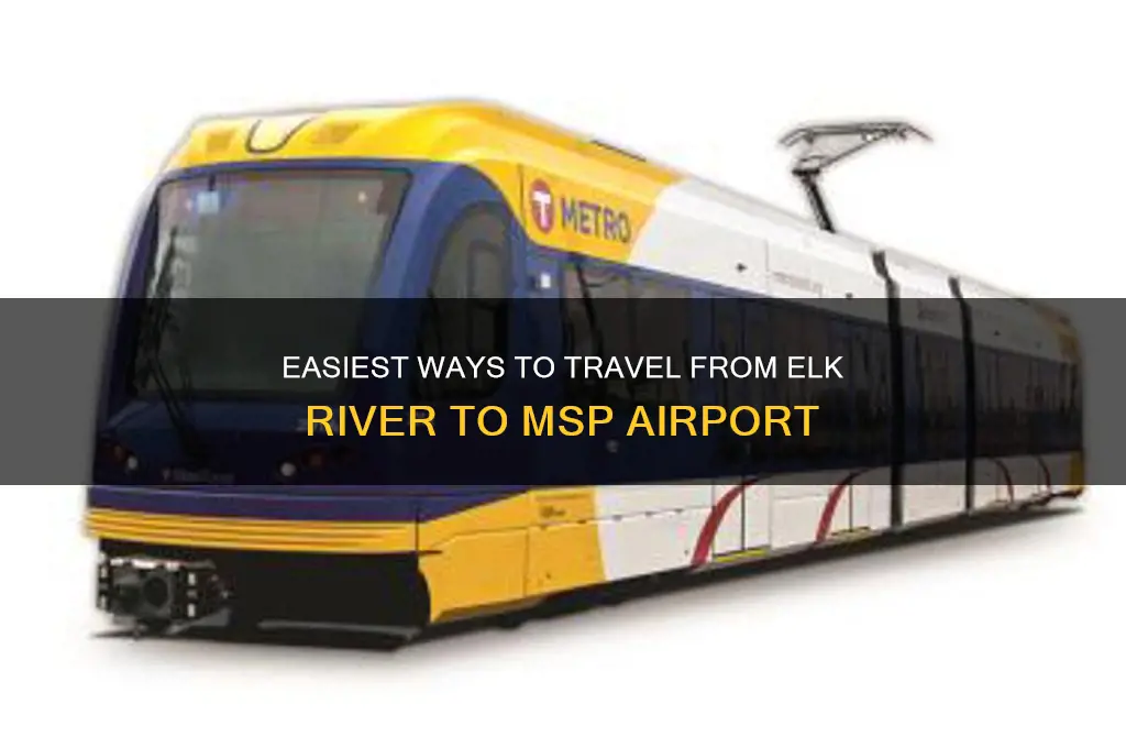 how get from elk river to msp airport