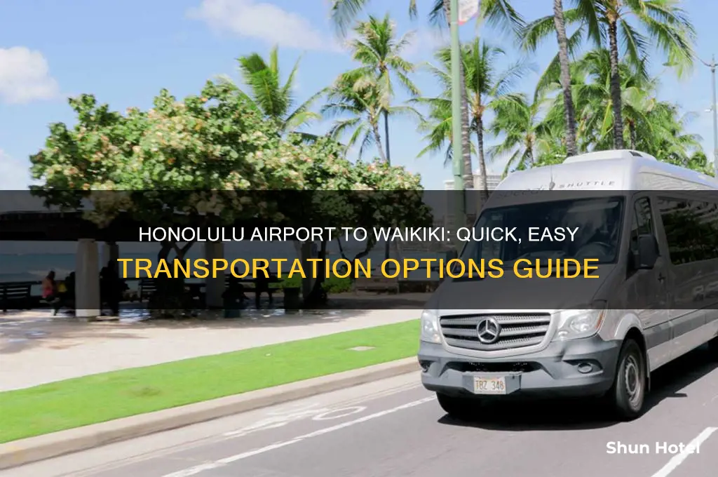 how get from honolulu airport to waikiki