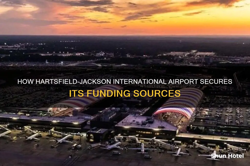 how is the hartsfield-jackson international airport funded