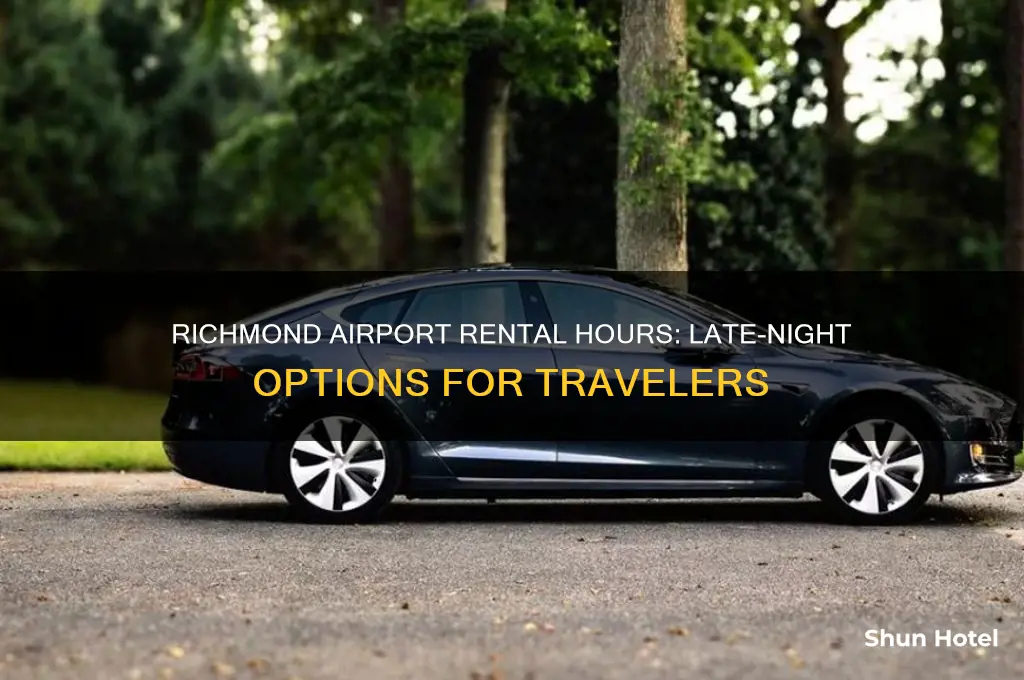 how late are the rentals open at richmknd airport