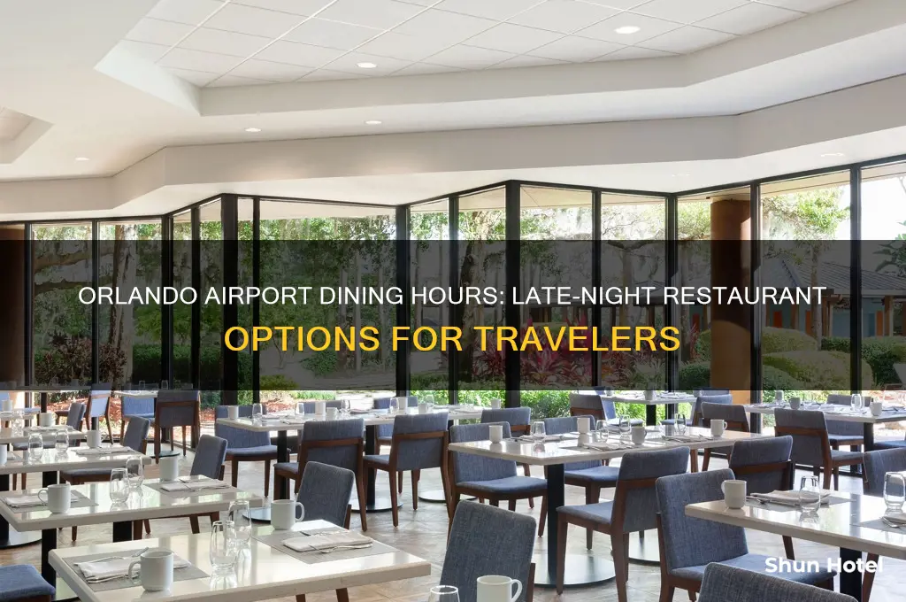 how late are the restaurants open at the orlando airport