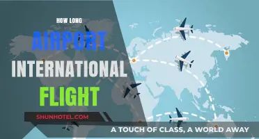International Flight Durations: Understanding Average Airport Travel Times