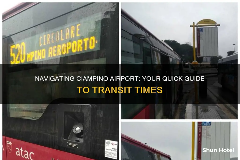 how long does it take to get through ciampino airport