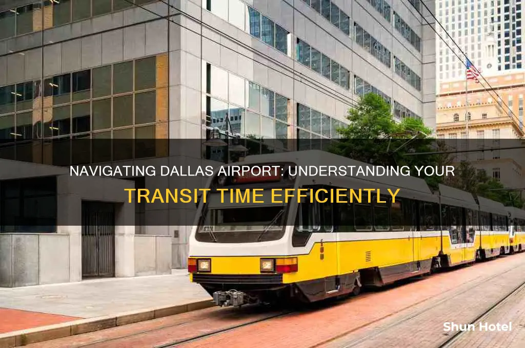 how long does it take to get through dallas airport