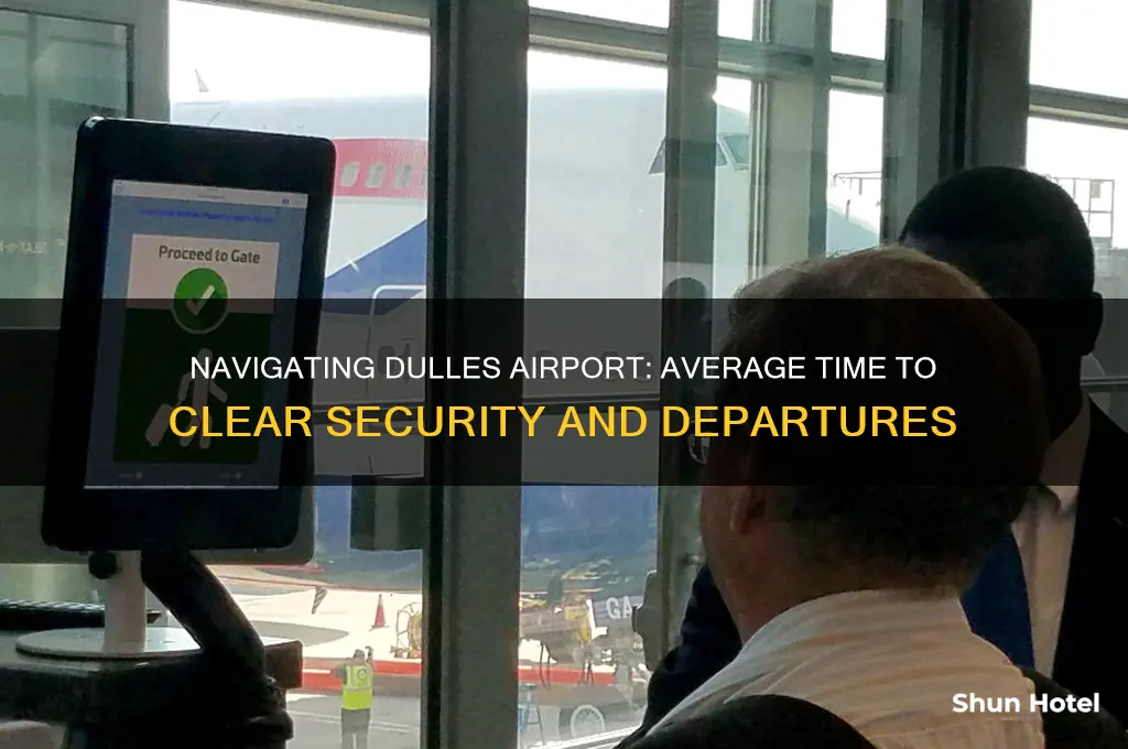 how long does it take to get through dulles airport