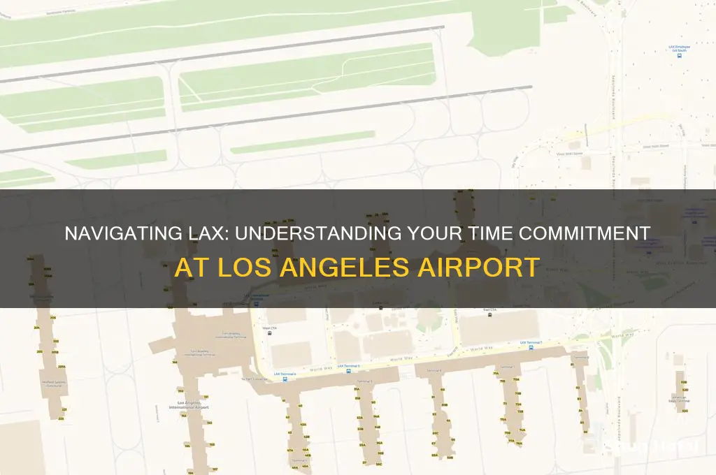 how long does it take to get through lax airport