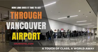 Navigating Vancouver Airport: Average Time to Clear Security and Customs