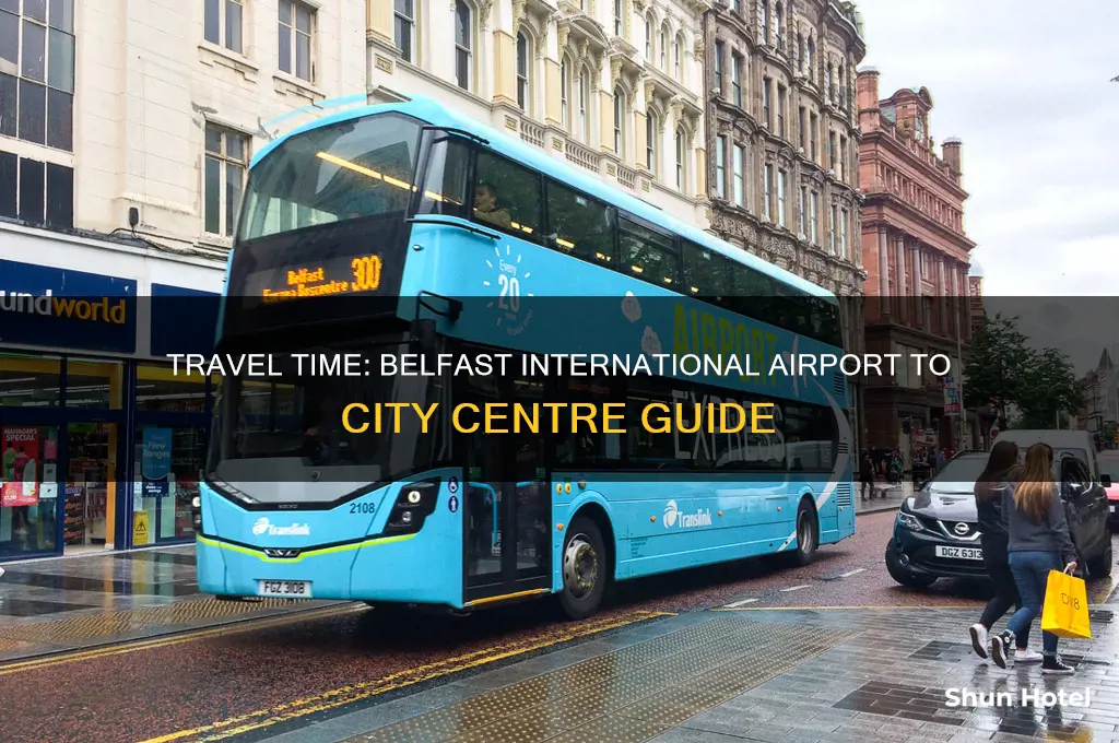how long from belfast international airport to city centre